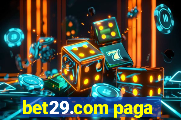 bet29.com paga